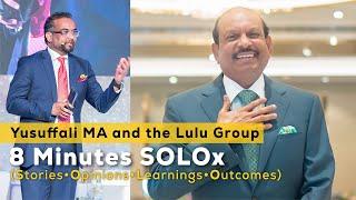 SOLOx 8 Minutes | Yusuff Ali MA | Lulu Group | Inspiring story | V. Nandakumar