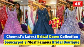 ️ Latest Bridal Gowns In Chennai | Shree Boutique Sowcarpet Dress Shops | Priya just know fashion