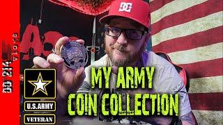 My Army challenge coin collection and how I got them