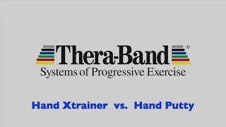 thera band hand xtrainer vs hand thera putty