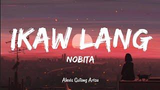 Nobita - Ikaw lang (Lyrics)