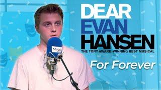 Sam Tutty: 'FOR FOREVER' from DEAR EVAN HANSEN