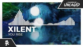 Xilent - You Rise [Monstercat Release]