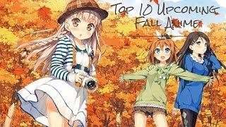 Upcoming Fall Anime 2017 | Top 10