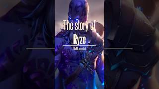 The runes decide my path: Ryze’s lore explained in one minute #leagueoflegends