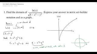 Finding and Sketching the Domain of a Function of Several Variables, Quiz 2, Problem 1