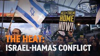 The Heat: Israel-Hamas Conflict