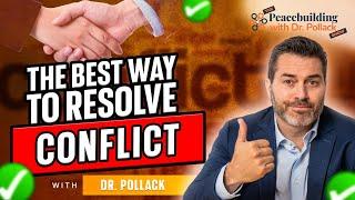The Single Most Important Element of Co-Worker Conflict Resolution