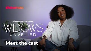 Cast introductions | Widows Unveiled | Showmax Original