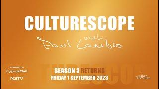 CULTURESCOPE SEASON 3 (Trailer) | September 2023