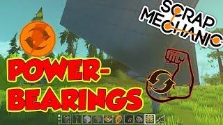 ULTRA-BEARING: 10x stronger! - Scrap Mechanic GlitchWeld