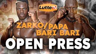 Direct - Open Press ZARKO & PAPA BARI BARI pour le combat du 12 Janvier