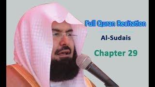 Full Quran Recitation By Sheikh Sudais | Chapter 29