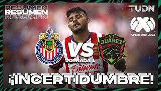 Resumen | Chivas vs FC Juárez | Liga Mx Apertura 22 -J1 | TUDN