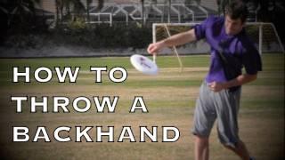 How To Throw A Backhand | Brodie Smith