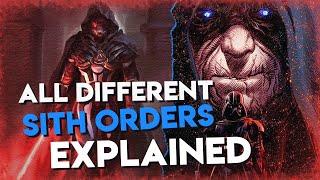 Why Each Sith Order was so Different to the Last