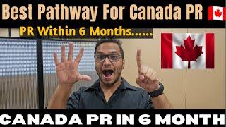 CANADA PR   IN 6 MONTHS 6 DIFFERENT TYPES OF DIRECT CANADA PR   #india #canada #immigration #pr