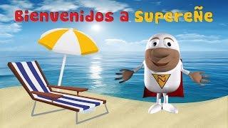 Bienvenidos a Canal SupereÑe