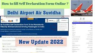 Air Suvidha Registration, How to fill Air Suvidha Self Declaration Form online for International Pax