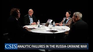 The Russia-Ukraine War and a Study in Analytic Failure