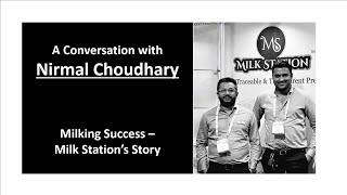 Milking Success: A Conversation with Nirmal Chouhan