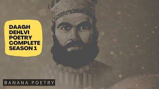 Daagh Dehlvi Poetry Complete Season 1