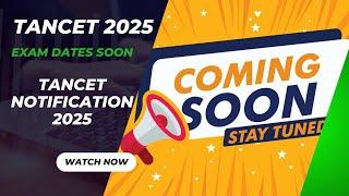 TANCET Notification 2025 |TANCET 2025 Exam date #tancetmba  #tancet #mba #tancet2025  #MCA