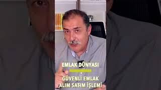 Güvenli Emlak Alım-Satım Nasıl Yapılır? | #shorts #short #reels #emlak #güvenliemlak #emlakdanışmanı