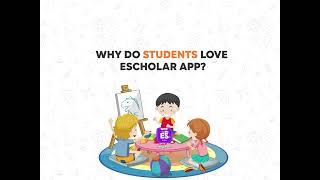 Why Student Love Escholar App?