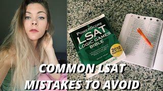 COMMON LSAT MISTAKES TO AVOID | LSAT Tips and Tricks