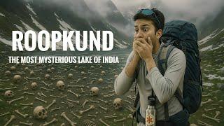 “Why Did 800 People Die Here? Roopkund Lake Mystery Explained”