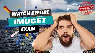 STRATEGY FOR IMUCET EXAM/MISTAKES TO AVOID/TIME MANAGEMENT. Watch Before IMUCET Exam.