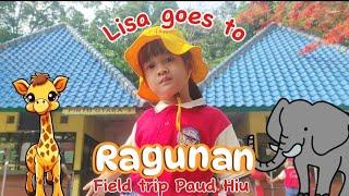 Lisa goes to Ragunan | Anak- anak Paud Hiu jalan-jalan mengenal hewan