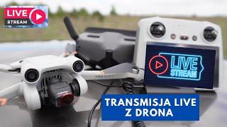 Transmisja live z drona - trzy proste metody