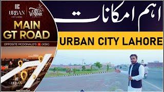 URBAN CITY LAHORE | Site Live Visit.! | Details Overview #skyrealtors