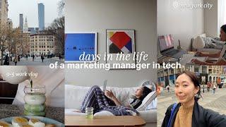 Life in NYC | Days in my life as a CRM Marketing Manager in tech, career advice, office culture