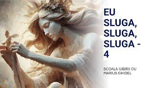 EU SLUGA, SLUGA, SLUGA - 4