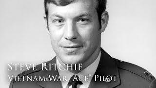 Profiles in Valor: Brigadier General Steve Ritchie, Flying Ace