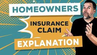 Homeowners Insurance Claim: An In-depth Explanation