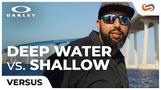 Oakley Deep Water vs. Shallow Water Lenses | SportRx