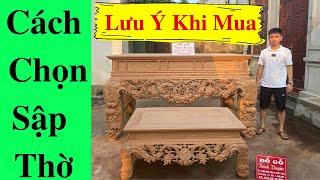 Cách Lựa Chọn Sập Thờ Mai Điểu Đẹp hàng Cao Cấp và những LƯU Ý khi mua Sập Thờ Đẹp