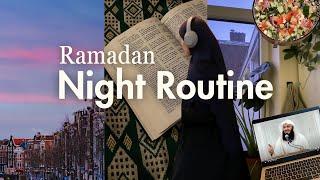 My "IDEAL" Ramadan Nighttime Routine (cozy, productive & aesthetic)