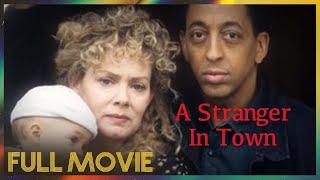 A Stranger in Town (1995) | FULL MOVIE - Jean Smart, Gregory Hines, Jeffrey Nordling