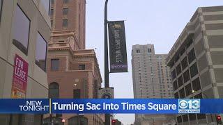 New banners could turn Sacramento into Times Square