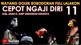 Wayang Golek Asep Sunandar Sunarya Bodorna Full Pilihan l Cepot Ngaji Diri 11