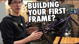 What's the Easiest First Bike to Build? | Framebuilding Tips