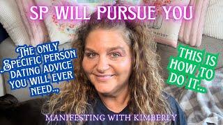 SP WILL PURSUE YOU!! The only SPECIFIC PERSON ADVICE you will EVER need!!