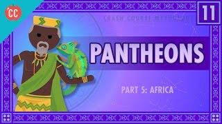 African Pantheons and the Orishas: Crash Course World Mythology #11