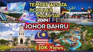 12 Tempat Wisata Terbaik  di JOHOR BAHRU - MALAYSIA, No. 1,5 dan 10 paling populer Tahun 2024