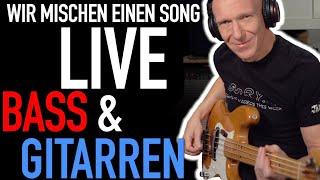 Wir mischen einen Song: LIVE-MIX Bass und Gitarren | Recording-Blog LIVESTREAM 34